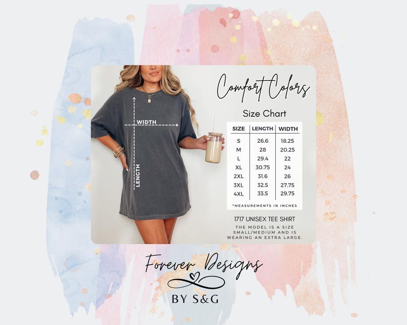 May include: A dark grey unisex tee shirt with a size chart and the text "Comfort Colors". The size chart shows measurements in inches. The shirt is from Forever Designs by S&G.