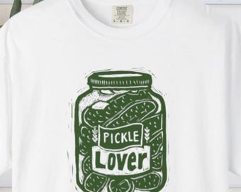 Pickle Lover T-shirt, Cute Foodie Tee, Funny pickle Gift, Canned Pickle Shirt, comfort color Unisex Tee, Gift for Pickle Lovers, pickles