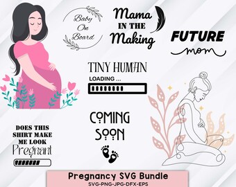 Pregnancy SVG Bundle, Baby Svg, Pregnant Svg, Maternity Svg, Mom To Be Svg, Coming Soon Svg, Pregnancy Announcement svg, Pregnant Woman Svg