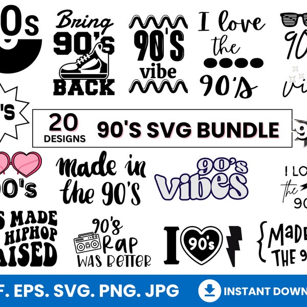 90s svg bundle, I love the 90s Svg, PNG ,1990 design, 90's svg, 90's idea, 90s t shirt designs svg, 90s png bundle, Nineties svg bundle