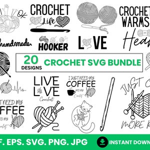 May include: A set of 20 black and white crochet SVG designs. The designs include phrases like "I am a crochet hooker", "Crocheting warms me heart", and "Live Love Crochet".
