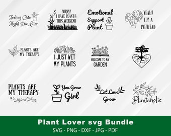 Pacote SVG de amante de plantas, planta svg, citações de plantas Svg, planta de casa svg, mãe de planta Svg, citação de planta engraçada, citação de jardim svg, senhora de planta louca svg