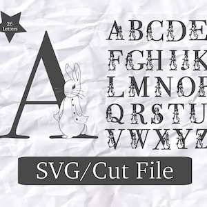 May include: A black and white alphabet set with a bunny theme. The letter "A" features a large design with a bunny illustration. The remaining letters have a bunny silhouette. The image also includes the text "SVG/Cut File".