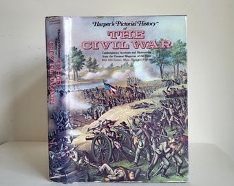 Harper's Pictorial History of The Civil War: Vintage Illustrated American History Book