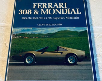 Ferrari 308 & Mondial Book Hardbound 1st Edition 1982, with DJ by Geoff Willoughby. Very nice condition with protective Brodart cover.