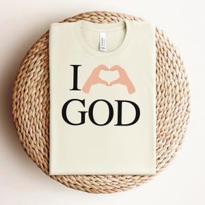 Jesus Shirt, I love God Tshirt, Christian Shirt, Faith Shirt, Jesus Shirts, Religious Shirt, Bible Verses