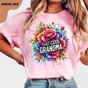 Grandma PNG, Grandma sublimation, Wildflowers PNG, Flower Png, Mothers Day Png, Nana Png, Mom Life Png, Floral Grandma Png,Grandma To Be png