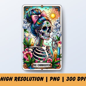 The Cannabitch Tarot Card PNG, Stoned Tarot, Funny 420 Cannabis Sublimation Design, Colorful Witchy Weed Pot Smoker T-Shirt Mug PNG File