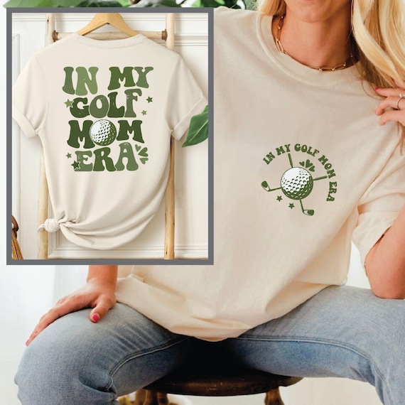 In My Golf Mom Era Shirt, Golf Mom Shirt, Golf Lover Gift, Women Golf Tee, Mothers Day Gift For Golf Mom, Golf Mom Crewneck Tshirt,SFS0336