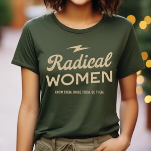 a woman wearing a green radical women t - shirt