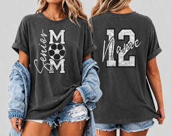 Personalized Senior Soccer Mom T-Shirt With Name& Number, Senior Soccer Mom Shirt,2027 Senior Mom Shirt, Game Day Shirt, Soccer Mom Gift