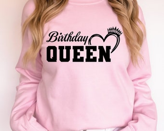 Birthday Queen Sweatshirt, Birthday Party Hoodie, Birthday Queen Tee, SFS0125