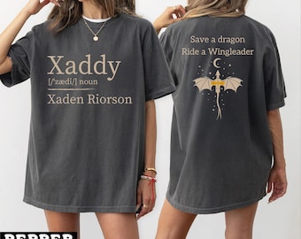 Xaddy, Xaddy Shirt, Xaden Riorson, Xaden Fourth Wing Shirt, Fourth Wing Merch, Iron Flame Sweatshirt, Rebecca Yarros Apparel