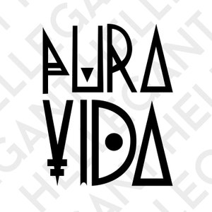 May include: Black and white graphic design with the text "Aura Vida" in a stylized font.