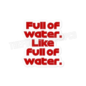 Full of Water Formula 1 Sticker