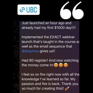 K&ouml;nnte beinhalten: Ein Screenshot eines Testimonials eines Kunden &uuml;ber einen Online-Kurs. Das Testimonial ist in einem Chat-Format geschrieben und enth&auml;lt den Text "Gerade vor einer Stunde gestartet und schon meinen ersten 1000-Dollar-Tag gehabt!!!" und "Ich bin gerade so Feuer und Flamme mit all dem Wissen, das ich bisher gelernt habe. Meine Leidenschaft und mein Feuer sind zur&uuml;ck. Vielen Dank f&uuml;r die Erstellung dieses Kurses!!"