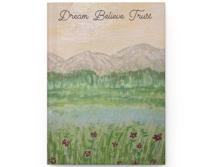 Dream Believe Trust Journal de manifestation peint à la main