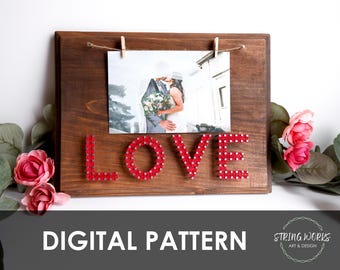 L-O-V-E Photo Holder String Art DIY