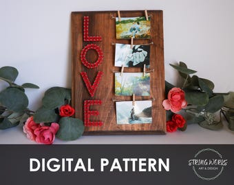 L-O-V-E Photo Holder String Art DIY Vertical