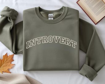 Introvert Embroidered Sweatshirt or Hoodie | Minimalist Cozy Crewneck | Custom Thread Color | Gift for Introvert or Homebody