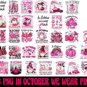 32 Breast Cancer Bundle Png, In October We Wear Pink Png, Preppy Breast Cancer Png, Pink Ghost png, Pink Ribbon Png, Retro Breast Cancer Png