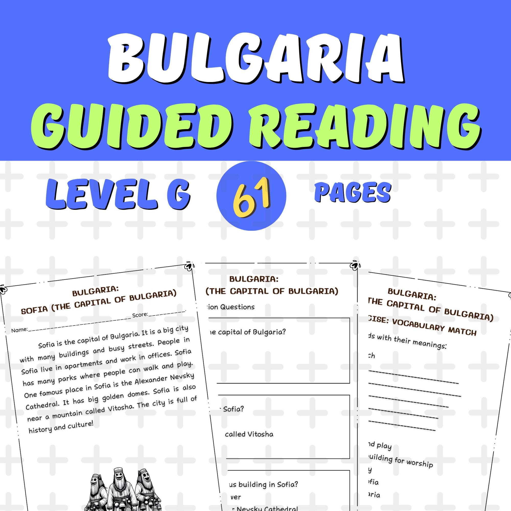 Bulgaria 1st Grade Guided Reading Passages & Questions Levels G