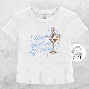 Thats That Me Espresso Baby Tee, Retro Pin Up Coffee Crop Top, Aesthetic Coquette Graphic Shirt, Funny Y2K Vintage Espresso Tee