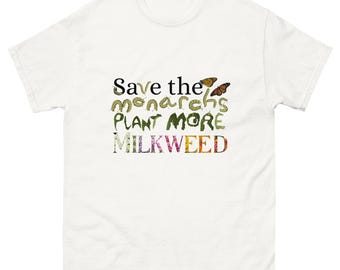 Camiseta ligera "Salven a las Monarcas - Planta más algodoncillo"