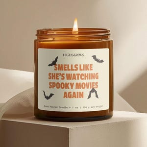 Smells Like She&#39;s Watching Spooky Movies Again, Halloween Candle, Fall Decor, Autumn Candle, Spooky Season, Halloween Decor, Horror Movie