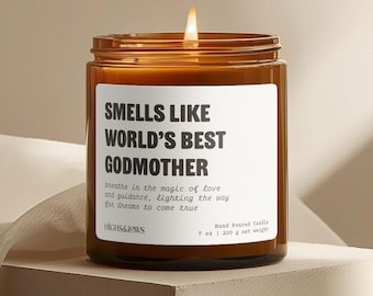 Smells Like World's Best Godmother, Custom Godmother Gift, Godmother Proposal, Godmother Candle, Gift from Godson, Gift from Goddaughter
