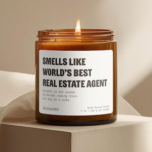 Smells Like World's Best Real Estate Agent, Real Estate Agent Gift, Closing Gift, New Home Gift, Thank You Gift, Housewarming Gift, Candle