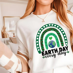 Rainbow Earth Day Shirt, Earth Awareness Shirt, Earth Day Shirt, Earth Gift, Make Everyday Earth Day, Nature Lover Shirt, Eco Friendly Shirt