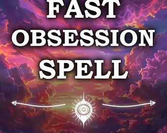 Peut inclure: Une illustration numérique d'un ciel nuageux avec les mots "FAST OBSESSION SPELL" en texte blanc. Sous le texte se trouve un symbole d'œil stylisé avec les mots "same day cast" en texte blanc.