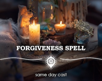 May include: A forgiveness spell with candles, crystals, and flowers on a wooden table. The text "FORGIVENESS SPELL" is written in white letters on a black background. The text "same day cast" is written in white letters on a black background.