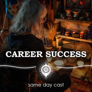May include: A woman sits in a dimly lit room with candles and other objects on a shelf behind her. The text "CAREER SUCCESS" is written in white letters on a black background. The text "same day cast" is written in white letters on a black background below the image.
