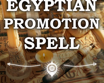 Same Day Egyptian Promotion Spell: Ancient Career Advancement Spell Witch Manifest New Job Work, Fast Money Ritual, New Opportunity Spell