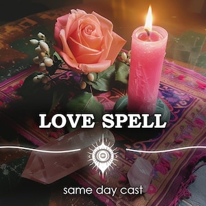 Könnte beinhalten: Eine brennende rosa Kerze, eine rosa Rose und Kristalle sind auf einem Tisch angeordnet. Der Text "LOVE SPELL" und "same day cast" ist zu sehen. Die Szene hat ein mystisches, romantisches Thema.