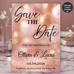 May include: A formal invitation with a pink and gold glitter design. The text reads "Save the Date" with the names Olivia & Lucas and the date 06.06.2026. The invitation also includes the text "Formal Invitation to Follow."