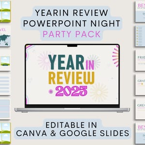 May include: A laptop displays a "Year in Review 2025" presentation template. The design includes slides for travel, friends, and gratitude. The text "Editable in Canva & Google Slides" is also visible.