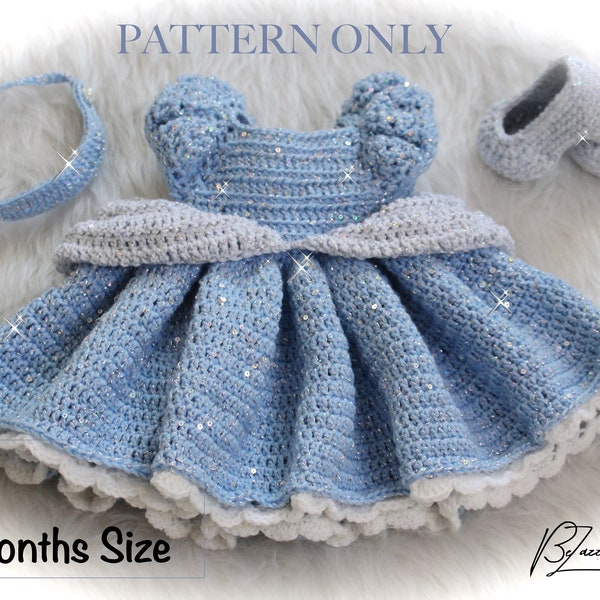 Princess Cinderella Baby Crochet Set PATTERN ONLY - Dress, Heels, & Headband - Size 6 month - PDF File Instant Download