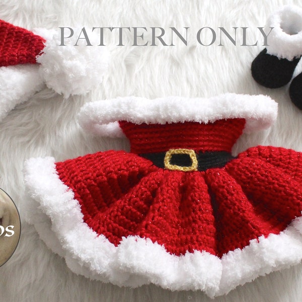6 to 9 Month Christmas Baby Dress, Santa Hat, & Santa Boots Crochet Set PATTERN ONLY - PDF File Instant Download