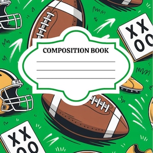 May include: A composition book with a green background featuring a repeating pattern of brown footballs, yellow football helmets, white cleats, and white scoreboards with black text reading XX 00. A central white label has the text COMPOSITION BOOK.