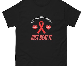 Stroke Survivor Awareness-T-shirt, Just Beat It-T-shirt