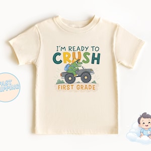 Ready To Crush First Grade| Monster Truck 1st Grade | Crush First| Dinosaur Back To School | I&#39;m Ready To Crush First | 1st Grade | Dinosaur