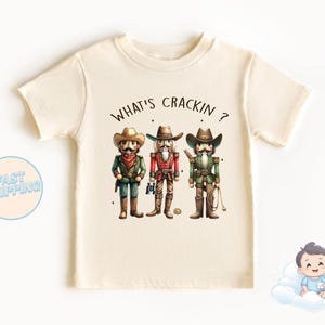 Whats Crackin - Christmas Nut Cracker - Nut Cracker Shirt - Nut Cracker Toddler T-Shirt - Christmas Onesie - Nut Cracker - Western Cowboy