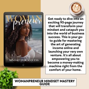 May include: A digital book cover with a woman on the beach. The cover is titled "Womanpreneur Mindset for Success". The text on the right side of the image reads "Get ready to dive into an exciting 93-page journey that will transform your mindset and catapult you into the world of business success. This is your go-to guide for mastering the art of generating income online and launching your very own venture. It's all about empowering you to become a money-making machine right from the comfort of your home." The text at the bottom of the image reads "Womanpreneur Mindset Mastery Guide".
