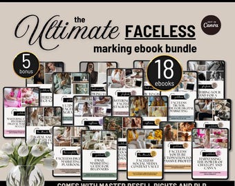 New! The Ultimate Faceless Digital Marketing eBook Bundle with 5 Bonuses | Fully Customizable | Edit in Canva | 18 eBooks with 370 Reels