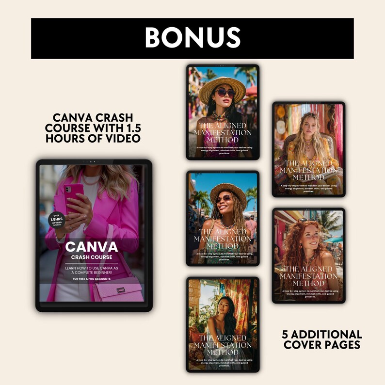 May include: A digital product bundle featuring a Canva crash course with 1.5 hours of video, plus five additional cover pages. The main course is displayed on a tablet, with the bonus covers shown on smaller screens. The text includes "BONUS" and "CANVA CRASH COURSE".