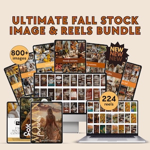 May include: A digital marketing bundle featuring over 800 fall-themed stock images and 224 reels. The images and reels are displayed on a laptop, desktop computer, and tablet screens. The text "Ultimate Fall Stock Image & Reels Bundle" is displayed at the top of the image.