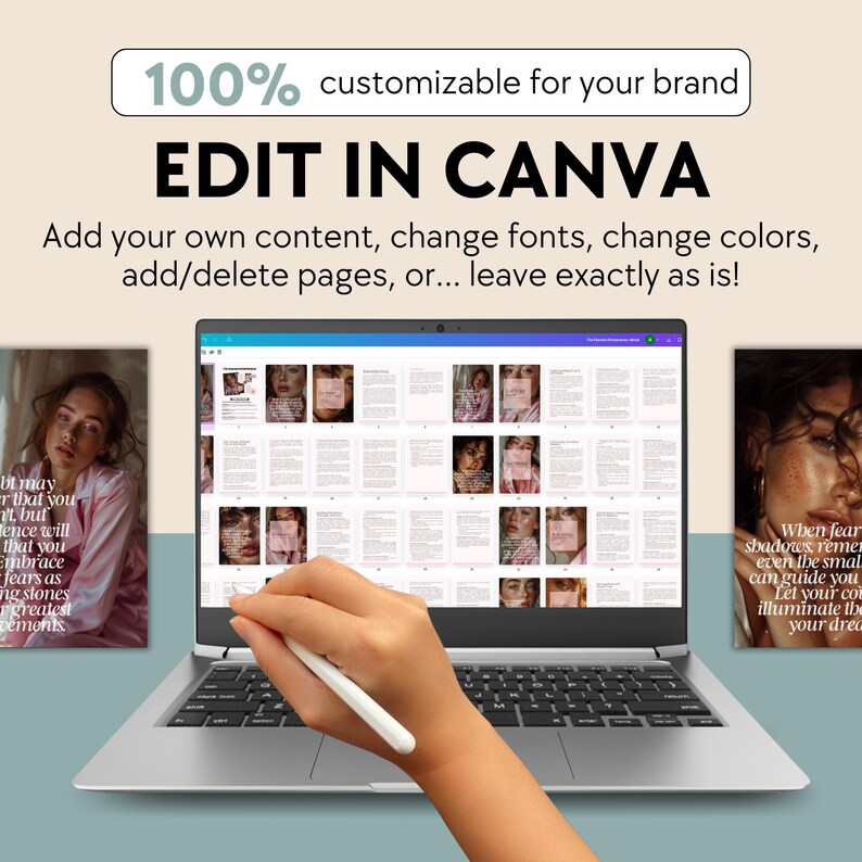 May include: A laptop computer with a white stylus on the screen. The screen displays a digital magazine with a grid of images and text. The text on the screen reads "100% customizable for your brand EDIT IN CANVA Add your own content, change fonts, change colors, add/delete pages, or... leave exactly as is!"